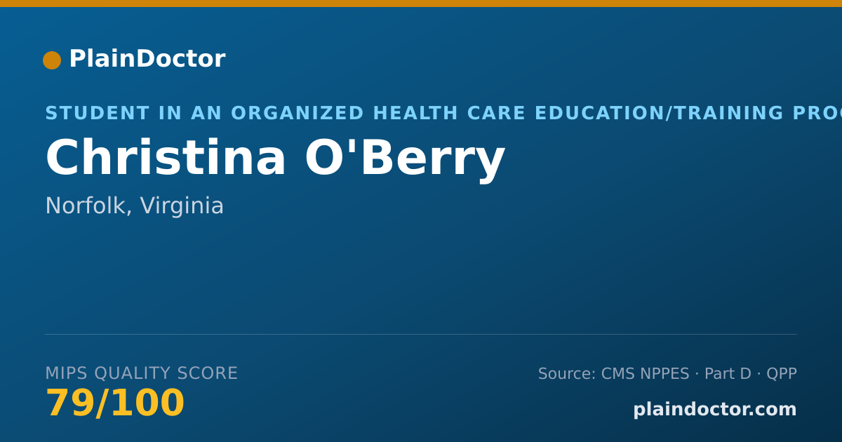 Shareable card for Christina O'Berry - Student in an Organized Health Care Education/Training Program, Norfolk, VA