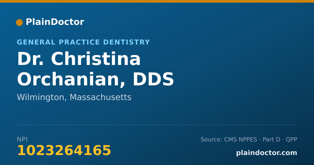 Shareable card for Christina Orchanian, DDS - General Practice Dentistry, Wilmington, MA
