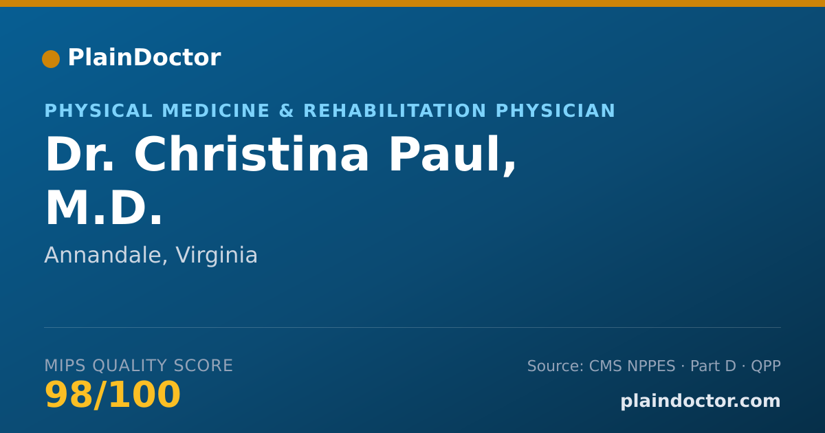 Shareable card for Christina Paul, M.D. - Physical Medicine & Rehabilitation Physician, Annandale, VA