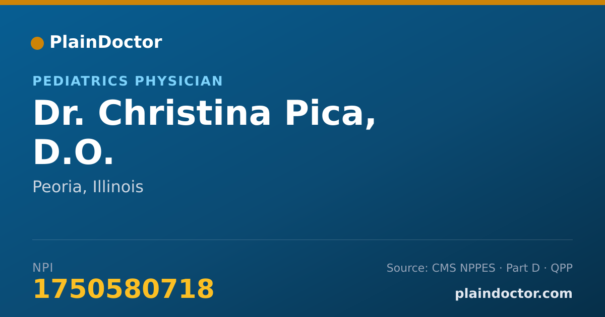 Shareable card for Christina Pica, D.O. - Pediatrics Physician, Peoria, IL
