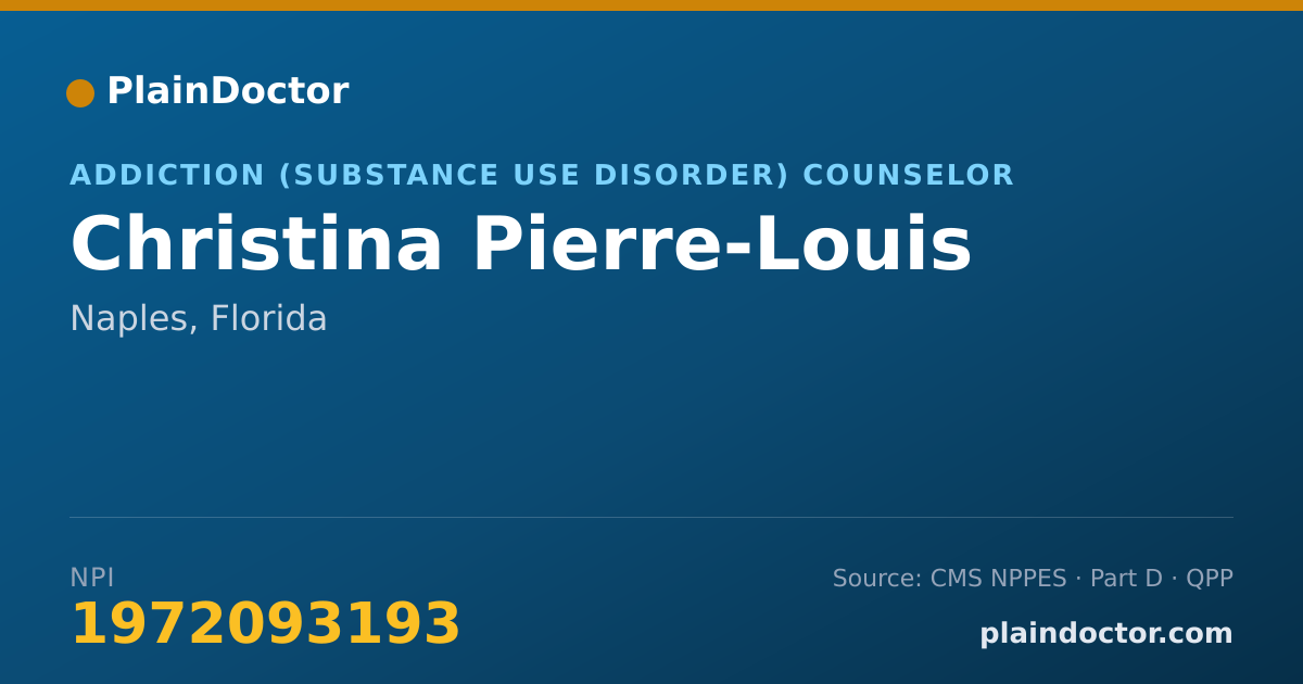 Shareable card for Christina Pierre-Louis - Addiction (Substance Use Disorder) Counselor, Naples, FL