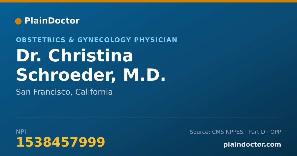 Shareable card for Christina Schroeder, M.D. - Obstetrics & Gynecology Physician, San Francisco, CA