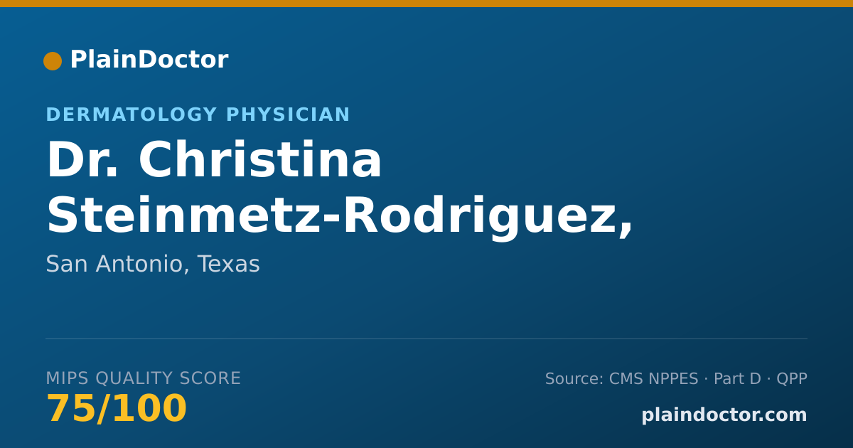 Shareable card for Christina Steinmetz-Rodriguez, D.O. - Dermatology Physician, San Antonio, TX