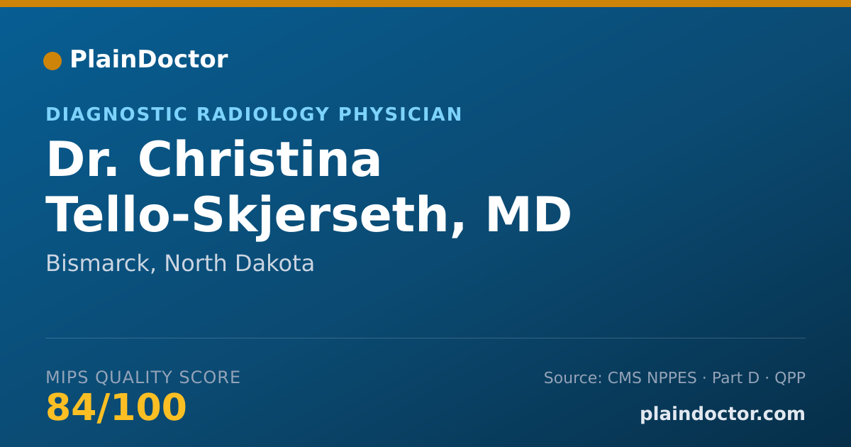 Shareable card for Christina Tello-Skjerseth, MD - Diagnostic Radiology Physician, Bismarck, ND