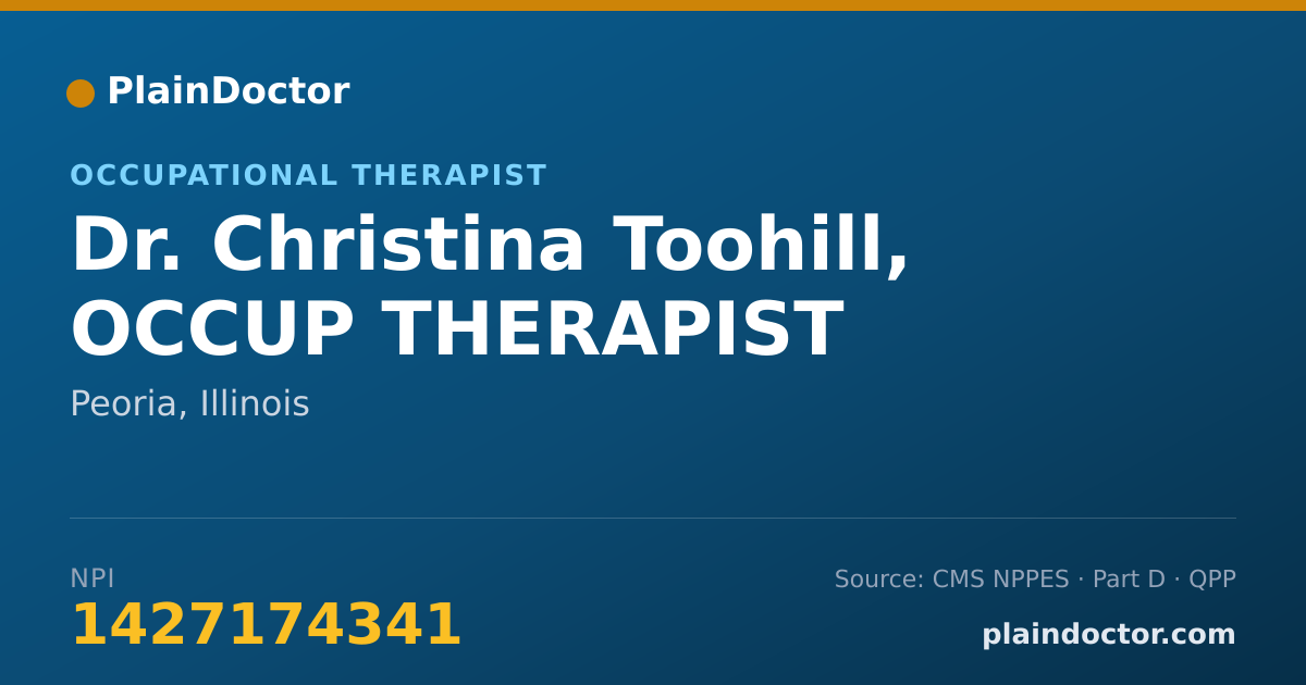 Shareable card for Christina Toohill, OCCUP THERAPIST - Occupational Therapist, Peoria, IL