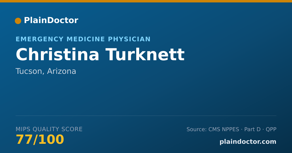 Shareable card for Christina Turknett - Emergency Medicine Physician, Tucson, AZ