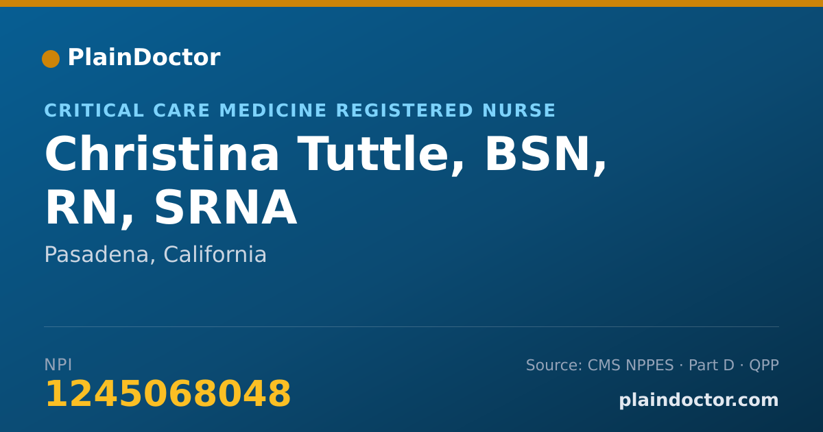 Shareable card for Christina Tuttle, BSN, RN, SRNA - Critical Care Medicine Registered Nurse, Pasadena, CA