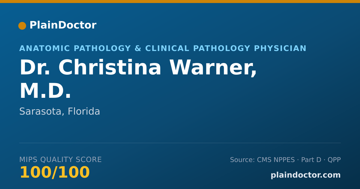 Shareable card for Christina Warner, M.D. - Anatomic Pathology & Clinical Pathology Physician, Sarasota, FL