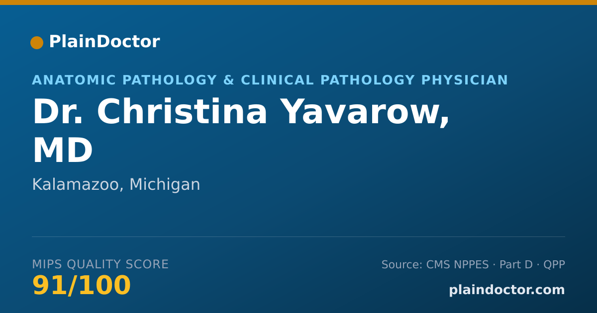 Shareable card for Christina Yavarow, MD - Anatomic Pathology & Clinical Pathology Physician, Kalamazoo, MI