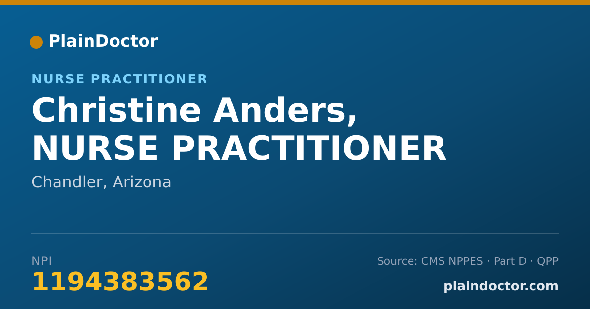Shareable card for Christine Anders, NURSE PRACTITIONER - Nurse Practitioner, Chandler, AZ