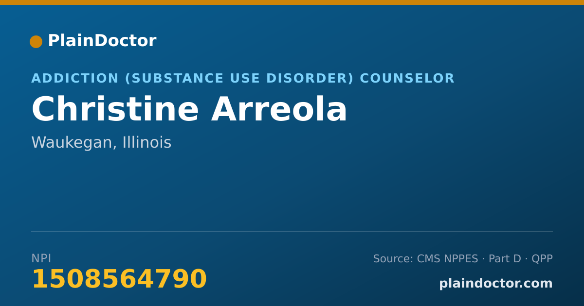 Shareable card for Christine Arreola - Addiction (Substance Use Disorder) Counselor, Waukegan, IL