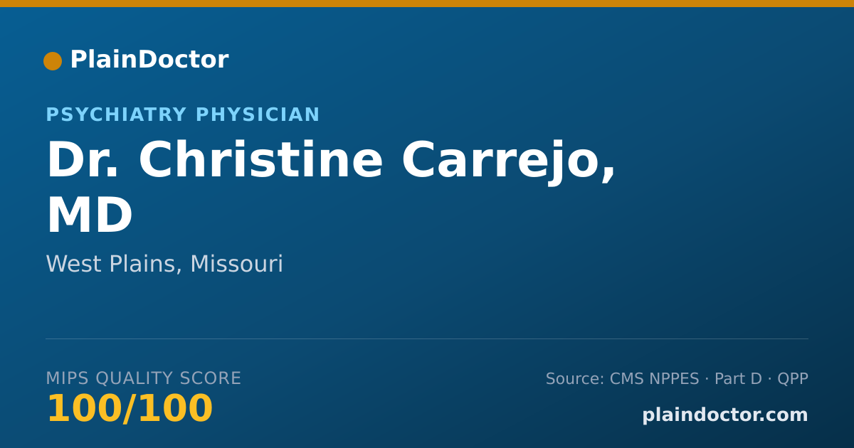 Shareable card for Christine Carrejo, MD - Psychiatry Physician, West Plains, MO