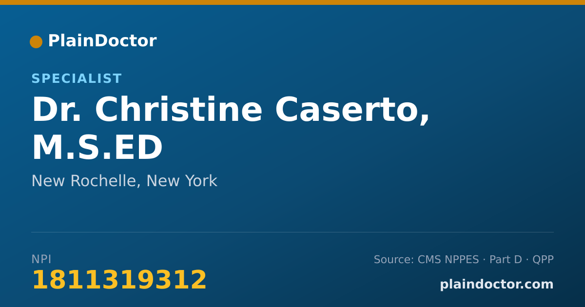 Shareable card for Christine Caserto, M.S.ED - Specialist, New Rochelle, NY