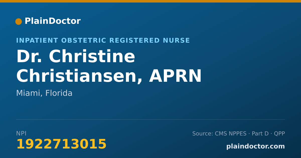 Shareable card for Christine Christiansen, APRN - Inpatient Obstetric Registered Nurse, Miami, FL