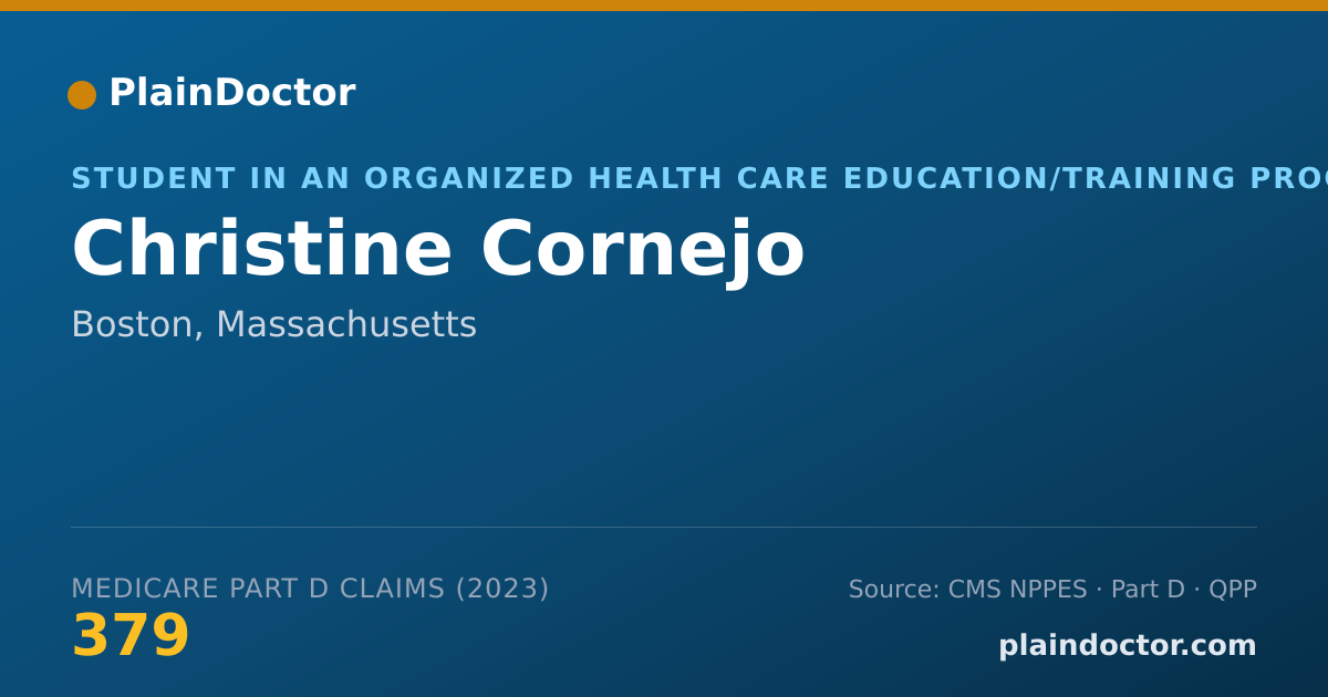 Shareable card for Christine Cornejo - Student in an Organized Health Care Education/Training Program, Boston, MA