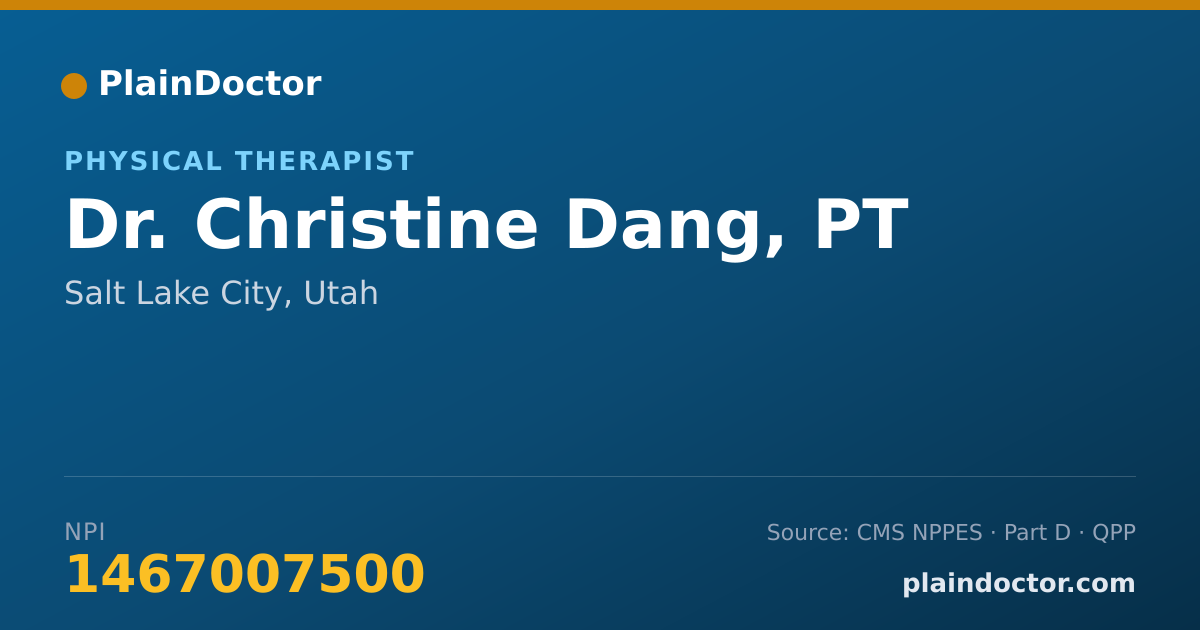 Shareable card for Christine Dang, PT - Physical Therapist, Salt Lake City, UT