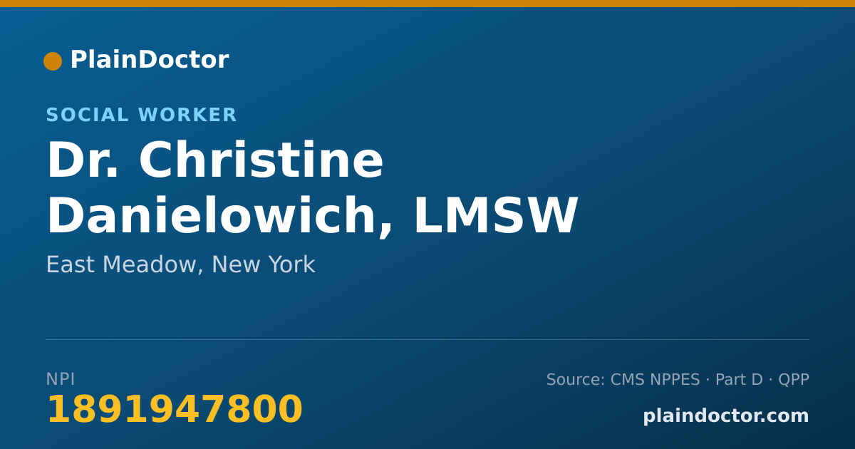 Shareable card for Christine Danielowich, LMSW - Social Worker, East Meadow, NY