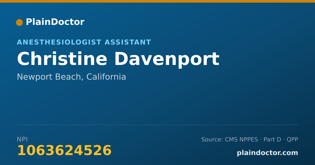 Shareable card for Christine Davenport - Anesthesiologist Assistant, Newport Beach, CA