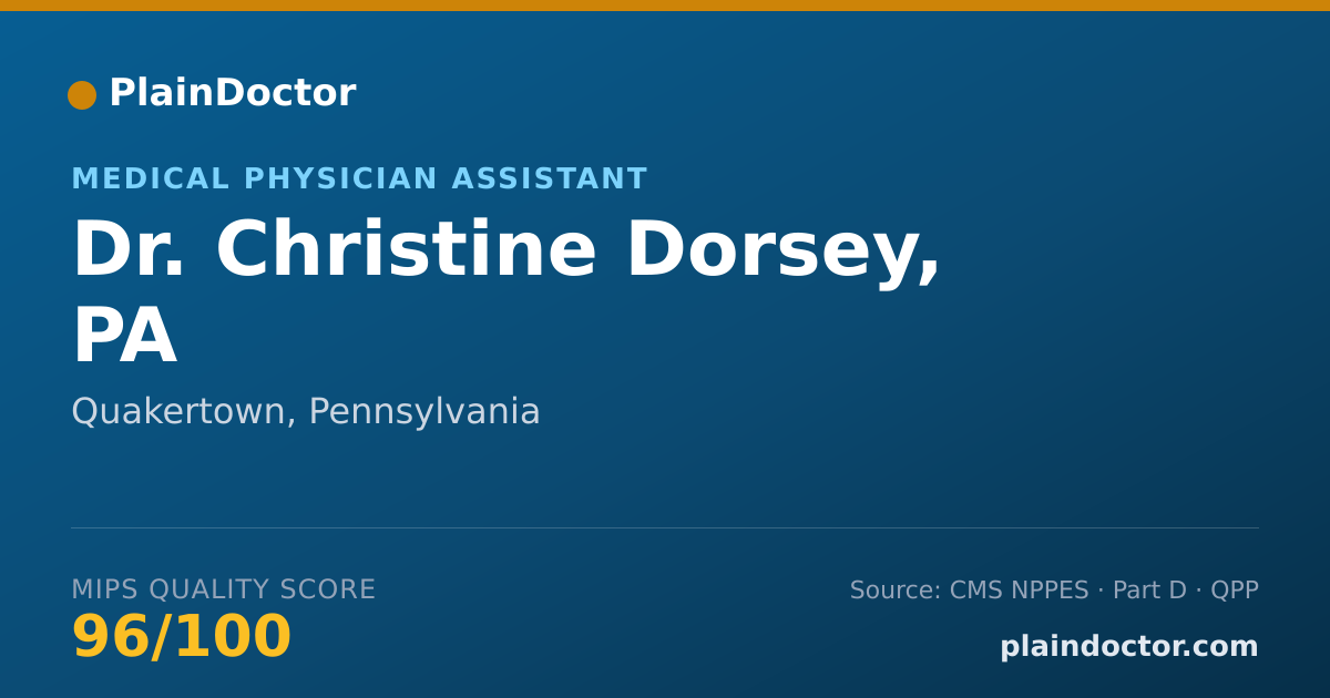 Shareable card for Christine Dorsey, PA - Medical Physician Assistant, Quakertown, PA