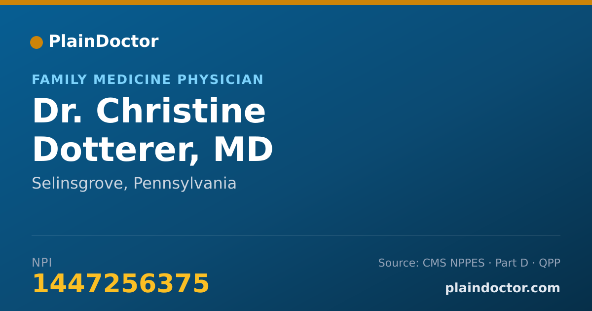 Shareable card for Christine Dotterer, MD - Family Medicine Physician, Selinsgrove, PA