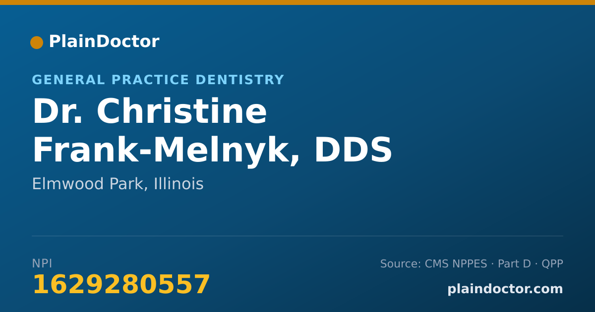 Shareable card for Christine Frank-Melnyk, DDS - General Practice Dentistry, Elmwood Park, IL
