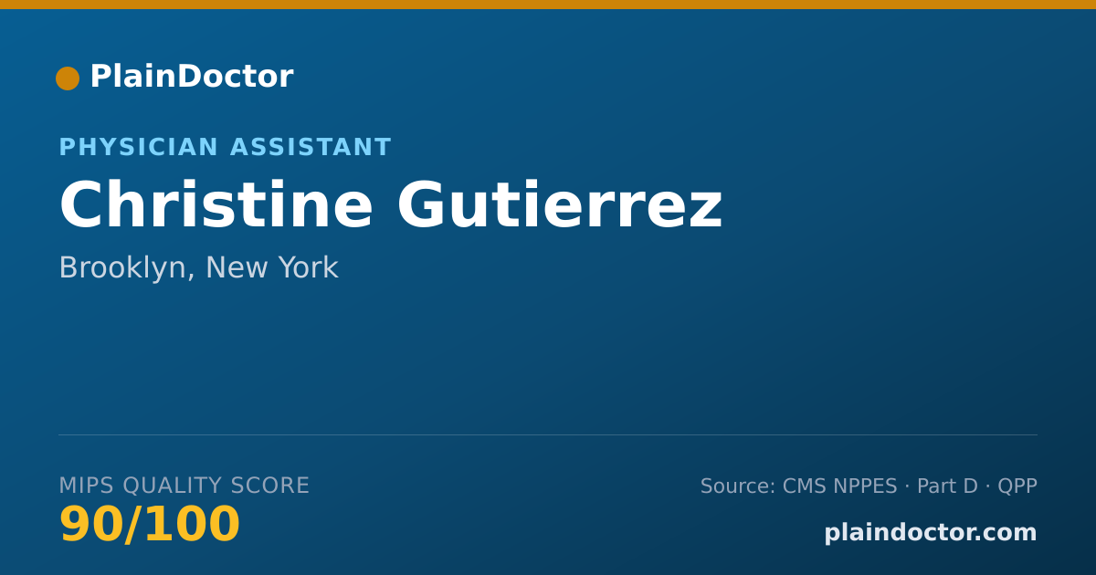 Shareable card for Christine Gutierrez - Physician Assistant, Brooklyn, NY
