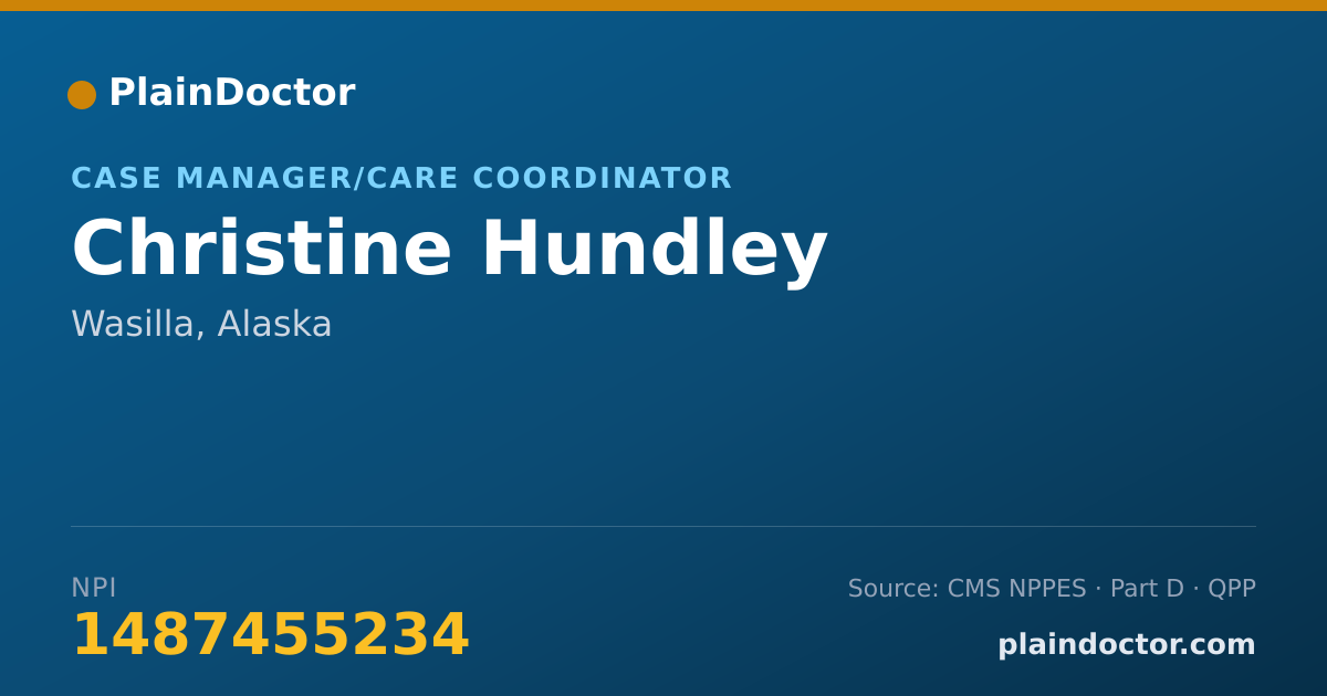 Shareable card for Christine Hundley - Case Manager/Care Coordinator, Wasilla, AK