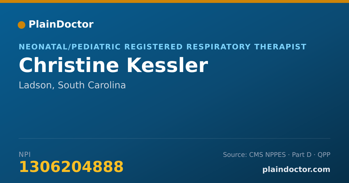 Shareable card for Christine Kessler - Neonatal/Pediatric Registered Respiratory Therapist, Ladson, SC