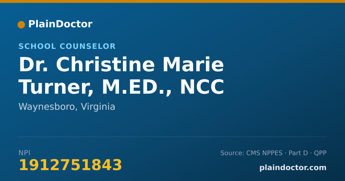 Shareable card for Christine Marie Turner, M.ED., NCC - School Counselor, Waynesboro, VA