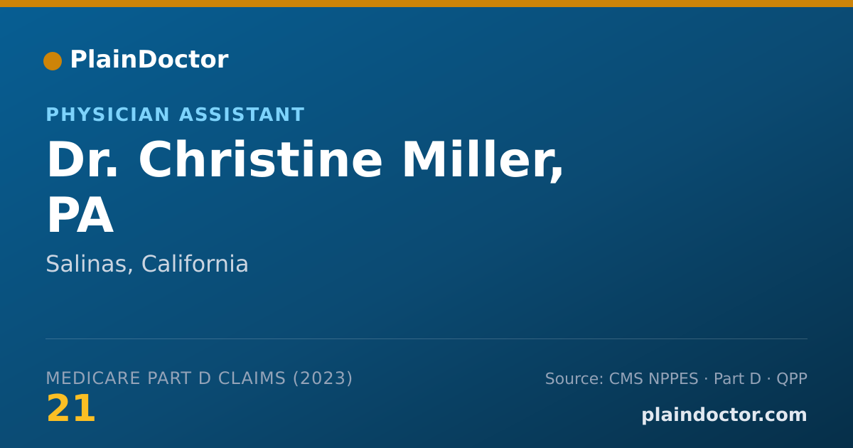 Shareable card for Christine Miller, PA - Physician Assistant, Salinas, CA