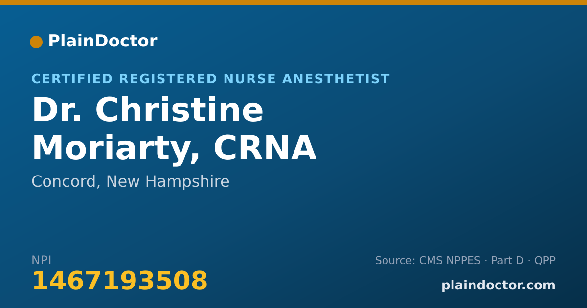 Shareable card for Christine Moriarty, CRNA - Certified Registered Nurse Anesthetist, Concord, NH