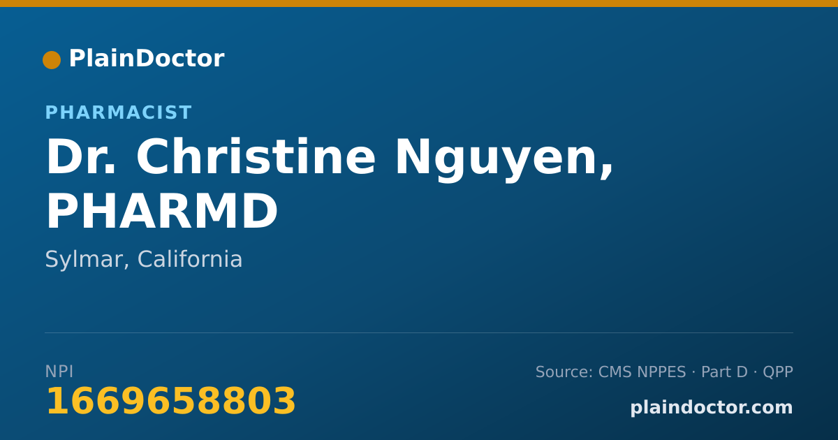 Shareable card for Christine Nguyen, PHARMD - Pharmacist, Sylmar, CA