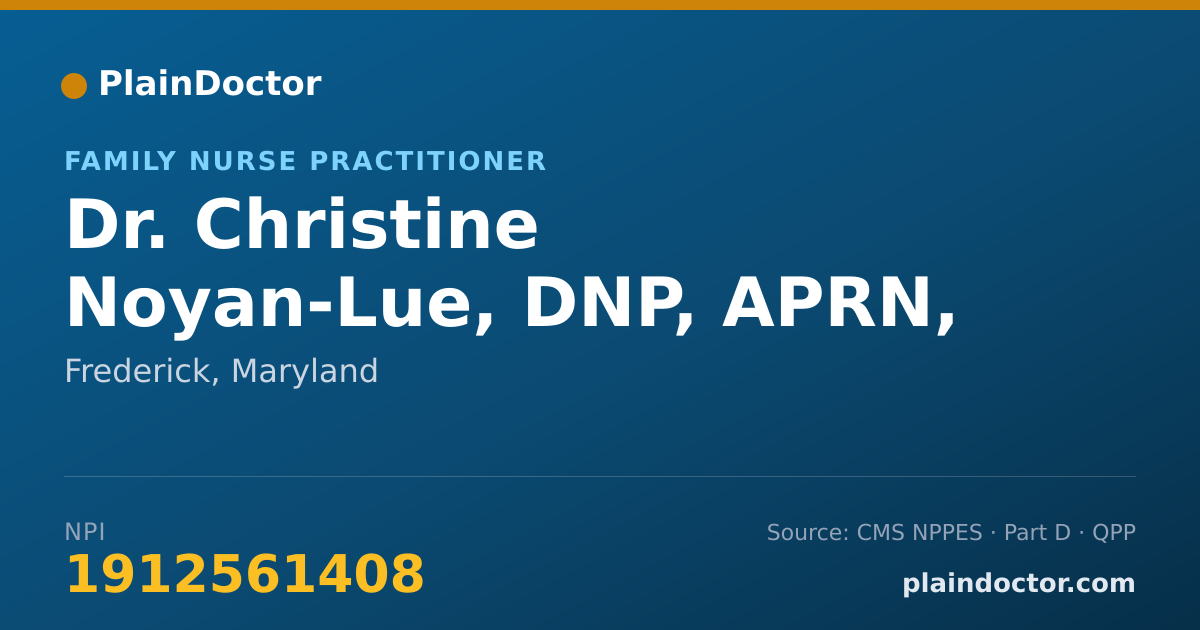 Shareable card for Christine Noyan-Lue, DNP, APRN, FNP-BC - Family Nurse Practitioner, Frederick, MD