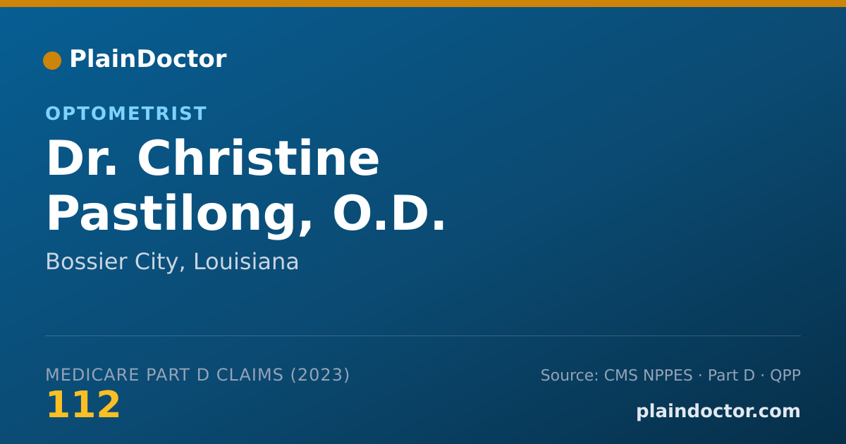 Shareable card for Christine Pastilong, O.D. - Optometrist, Bossier City, LA