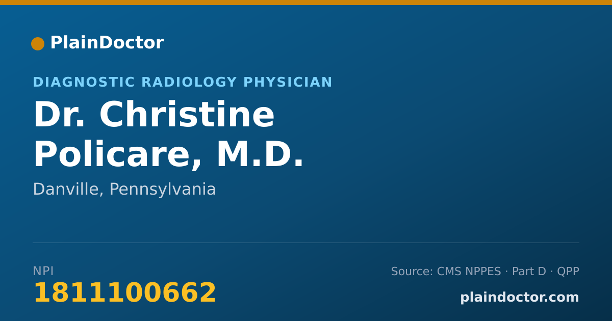 Shareable card for Christine Policare, M.D. - Diagnostic Radiology Physician, Danville, PA