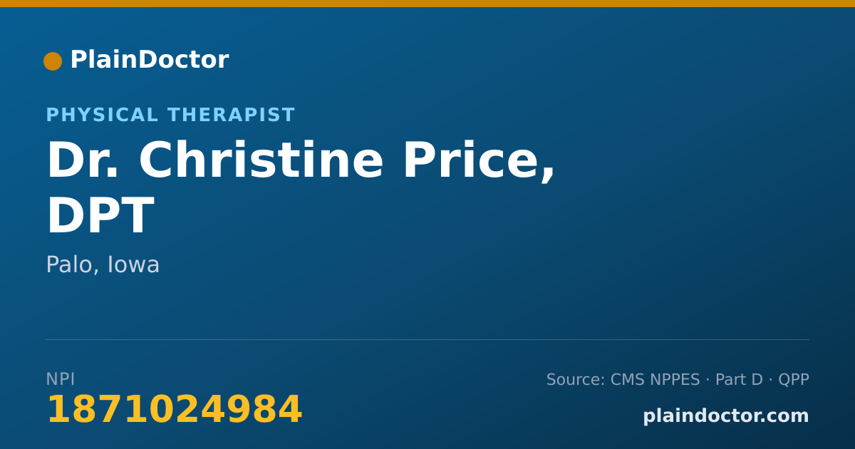 Shareable card for Christine Price, DPT - Physical Therapist, Palo, IA