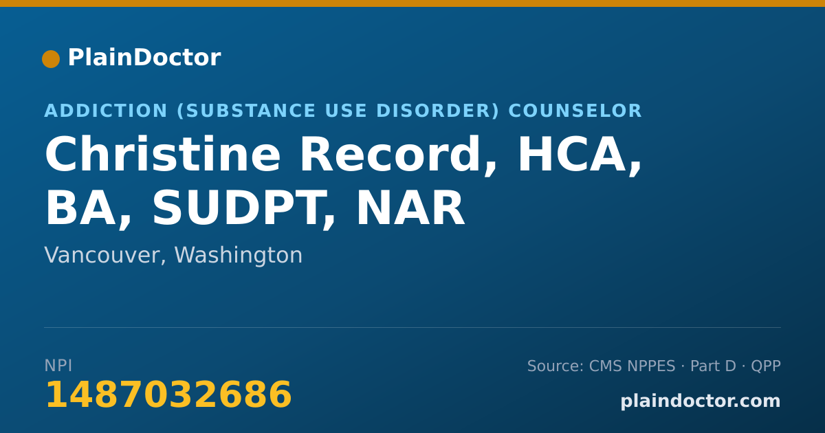 Shareable card for Christine Record, HCA, BA, SUDPT, NAR - Addiction (Substance Use Disorder) Counselor, Vancouver, WA