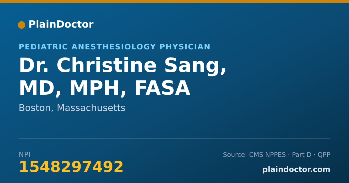 Shareable card for Christine Sang, MD, MPH, FASA - Pediatric Anesthesiology Physician, Boston, MA