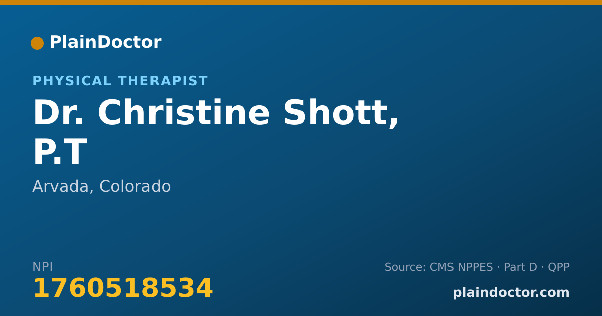 Shareable card for Christine Shott, P.T - Physical Therapist, Arvada, CO