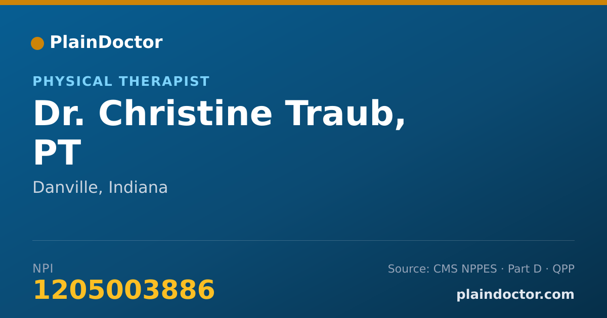 Shareable card for Christine Traub, PT - Physical Therapist, Danville, IN