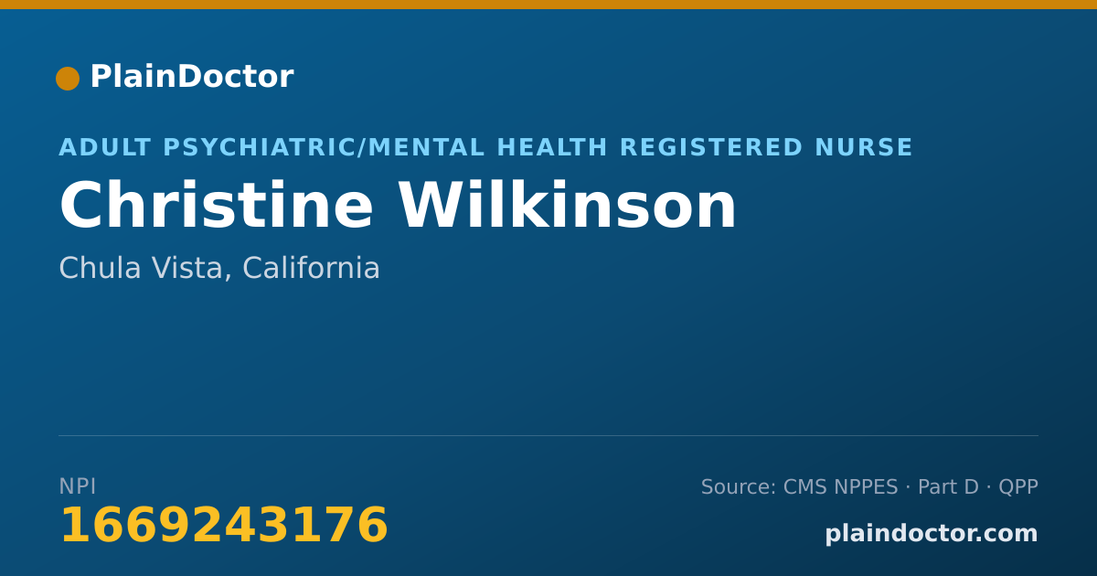 Shareable card for Christine Wilkinson - Adult Psychiatric/Mental Health Registered Nurse, Chula Vista, CA