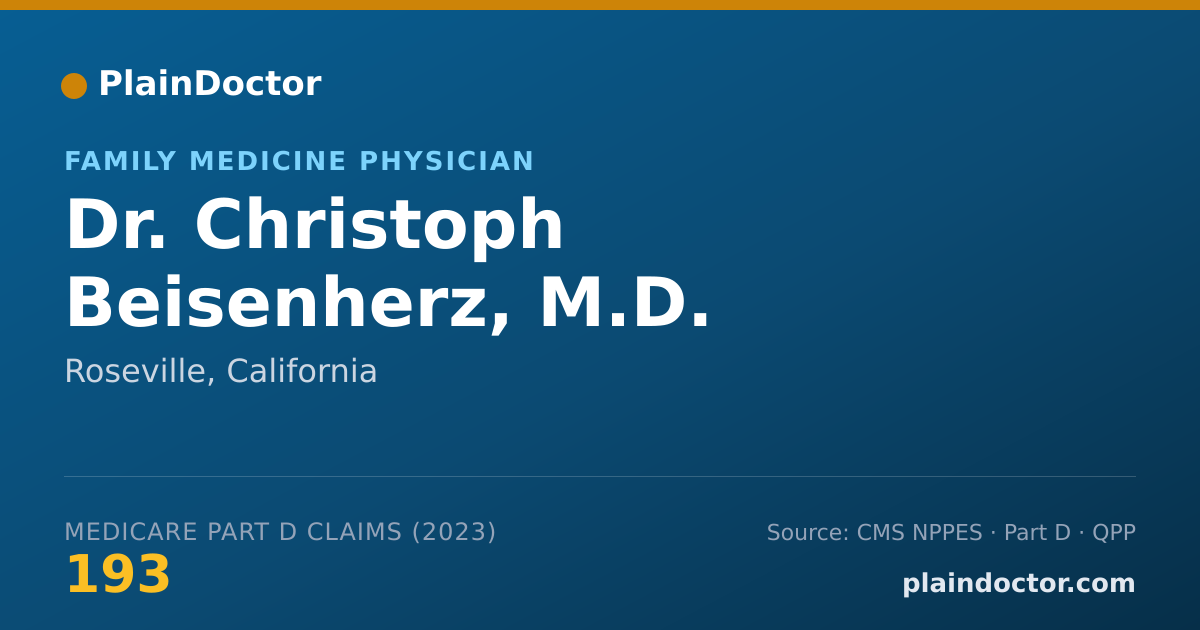 Shareable card for Christoph Beisenherz, M.D. - Family Medicine Physician, Roseville, CA