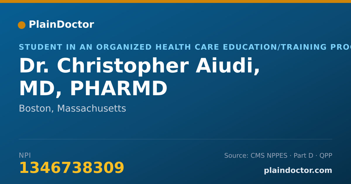Shareable card for Christopher Aiudi, MD, PHARMD - Student in an Organized Health Care Education/Training Program, Boston, MA
