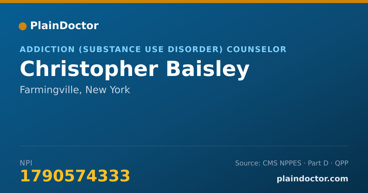 Shareable card for Christopher Baisley - Addiction (Substance Use Disorder) Counselor, Farmingville, NY