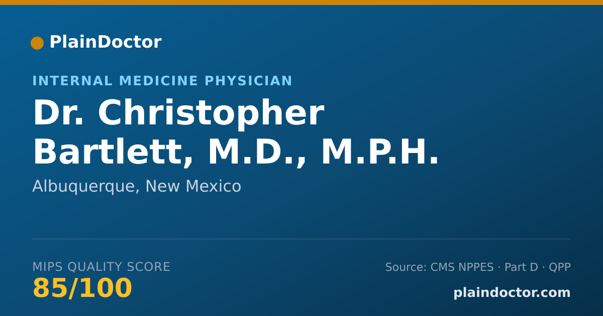 Shareable card for Christopher Bartlett, M.D., M.P.H. - Internal Medicine Physician, Albuquerque, NM