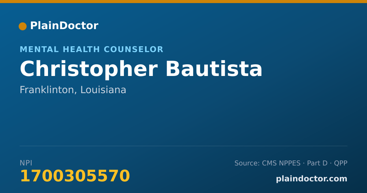 Shareable card for Christopher Bautista - Mental Health Counselor, Franklinton, LA
