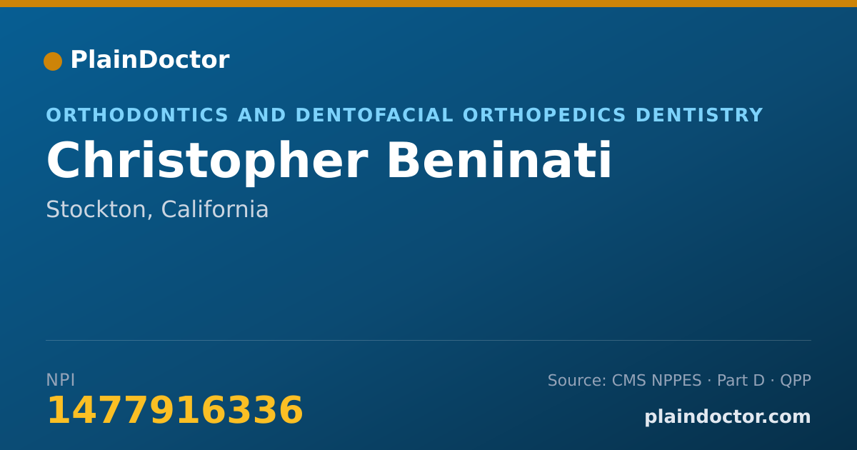 Shareable card for Christopher Beninati - Orthodontics and Dentofacial Orthopedics Dentistry, Stockton, CA