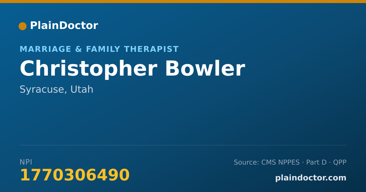 Shareable card for Christopher Bowler - Marriage & Family Therapist, Syracuse, UT