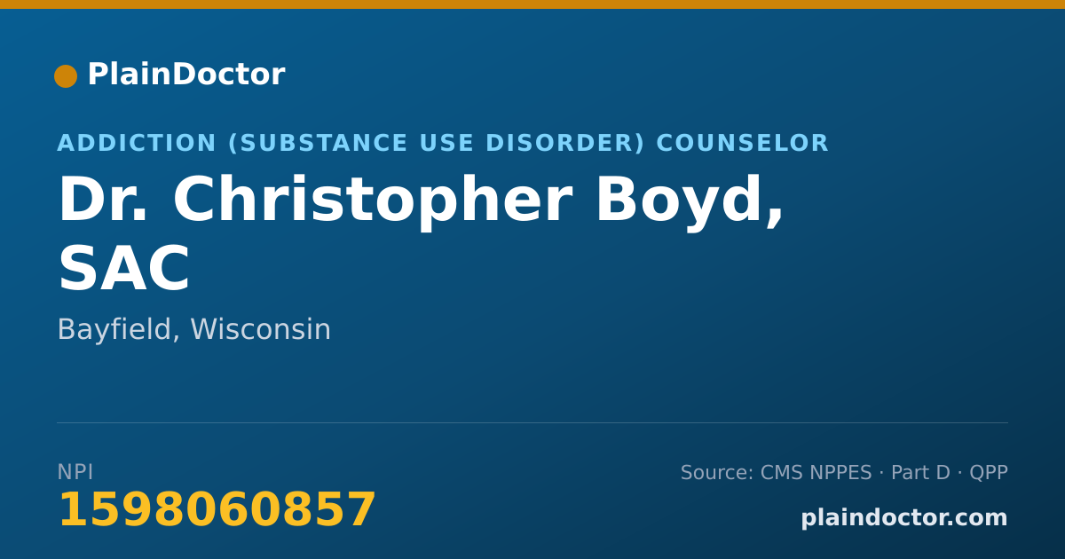 Shareable card for Christopher Boyd, SAC - Addiction (Substance Use Disorder) Counselor, Bayfield, WI