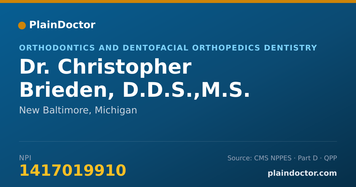 Shareable card for Christopher Brieden, D.D.S.,M.S. - Orthodontics and Dentofacial Orthopedics Dentistry, New Baltimore, MI